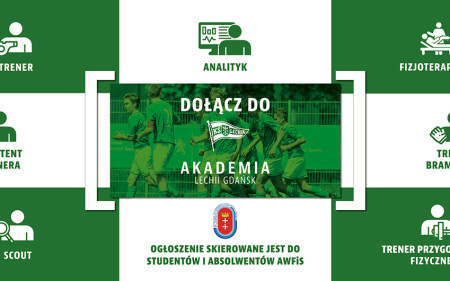 Pragniesz rozwijać z nami Akademie Lechii? To ogłoszenie skierowane jest do Ciebie!