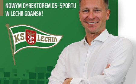 Nowy Dyrektor ds. Sportu Lechii Gdańsk/Lechia Gdansk hires a new Sports Director