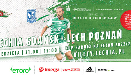Ruszyła sprzedaż biletów na mecz „Premium” z Lechem Poznań / 21.08.2022 / nowy termin meczu – 31.08.2022